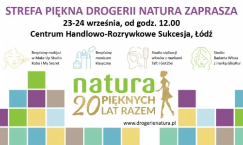 Strefa piękna z okazji 20. urodzin Drogerii Natura